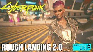 Cyberpunk 2077 (2.0) Rough Landing Trophy / Achievement Guide [Superhero Landing]