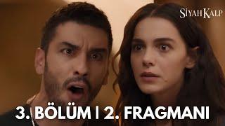 Siyah Kalp 3. Bölüm 2. Fragman | İkizlerle Büyük Yüzleşme!