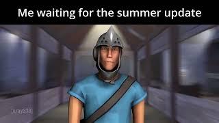 Waiting for the tf2 Summer update be like