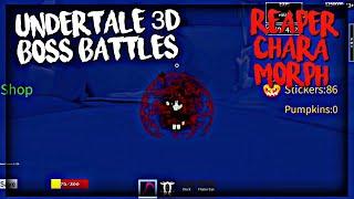 Roblox Undertale 3D Boss Battles: Reaper Chara Morph