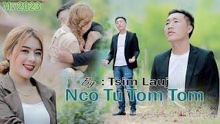 Tsim Lauj - Nco Tus Tom Tom (karaoke)