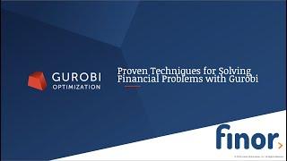 Proven Techniques for Solving Financial Problems with Gurobi