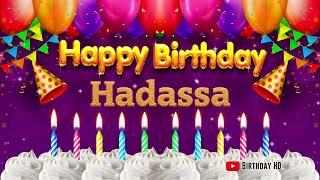 Hadassa Happy birthday To You - Happy Birthday song name Hadassa 