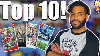 My Top 10 Switch Games List!