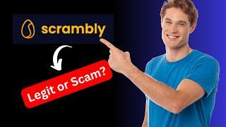 Is Scrambly Legit or Scam? [Unbiased Review]