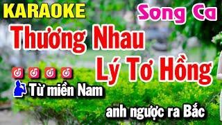 Karaoke Thương Nhau Lý Tơ Hồng Song Ca ( Cha Cha ) Nhạc Sống Dễ Hát