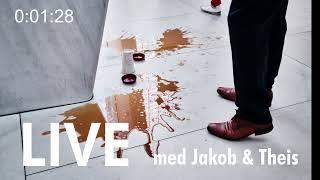 LIVE - Jakob & Theis - Process - 31-05-2021