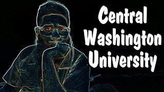 Central Washington University Review  Worth it?