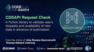 Code for Earth 2024 | CDSAPI Request Check