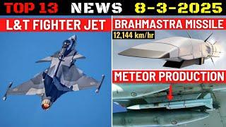 Indian Defence Updates : L&T Fighter Jet,Brahmastra Missile,Meteor Production,T-72 Engines Ordered