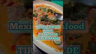 Mexican Food You’ve Never Heard Of: TIRADITO DE HUACHINANGO. #mexicanfoodblogger #mexicanfood