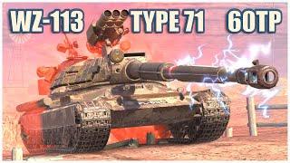 WZ-113, Type 71 & 60TP • Big Boss WoT Blitz