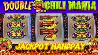 Jackpot Handpay Double Chili Mania Casino 3 Reel Progressive Slot