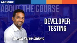 Developer Testing | About the Course