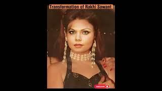 Transformation of Rakhi Sawant #ytshort #shorts #trendingshorts #rakhisawant