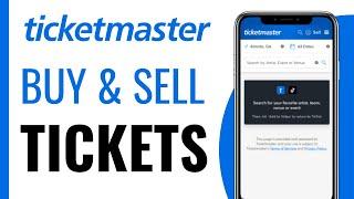 How To Buy And Sell Tickets On Ticketmaster - Full Guide (2025)