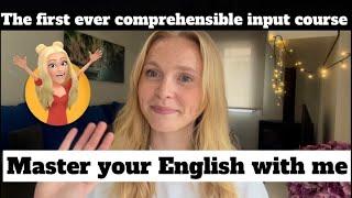 Comprehensible Input English Course for Beginners | Melhore seu inglês | Mejora tu inglés |