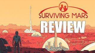 Surviving Mars Review - The Final Verdict