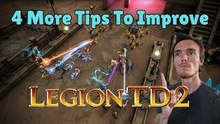 4 More Tips To Improve at Legion TD 2! Ranked/Classic Guide