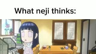 What neji thinks vs What actually is