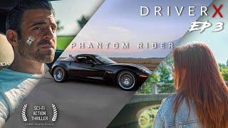 DRIVER X 3 | Automotive Short Film | 'Phantom Rider'