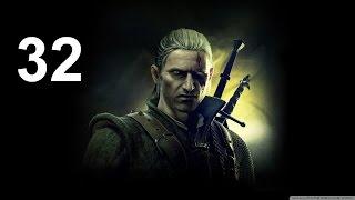 The Witcher 2 Assassins of Kings Прохождение Серия 32 (Сказ о битве)