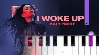 Katy Perry - I WOKE UP (Piano Tutorial)