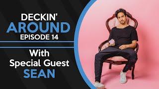 Deckin' Around #14 - Sean Oulashin - CARDIST