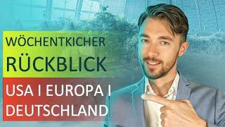  WÖCHENTLICHER RÜCKBLICK 23.02.2025 - USA, Europa, Deutschland