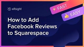 How to Embed Facebook Reviews Plugin on Squarespace