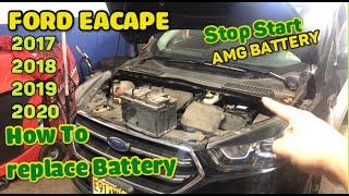 How to replace battery on Ford Escape 2017 2018 2019 with stop start AMG battery