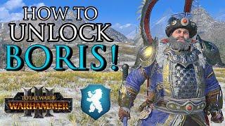 How to Unlock BORIS! - Warhammer 3