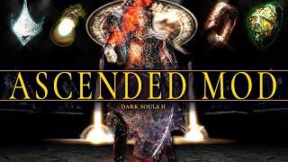 The Ascended Mod For Dark Souls 2 Is PURE CHAOS & FUN!