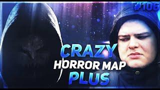 CraZy Horror Map PLUS-Полное прохождение САМОЙ СТРАШНОЙ КАРТЫ из мастерской КС от Bloodearth +4 cats