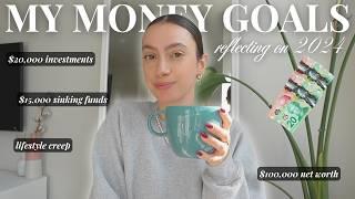 my money & personal finance goals  saving, investing + building wealth {2024 reflections}