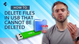 How to Delete Files in USB That Cannot Be Deleted? [4 Methods]