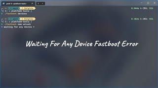 Fastboot Device Not Detected? Here's the FIX!