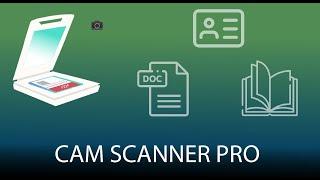 Cam Scanner Pro - Doc Scanner - ID Card Scanner - Business Card Scanner