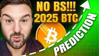 Bitcoin 2025: Realistic Price Prediction  | How High & When? 