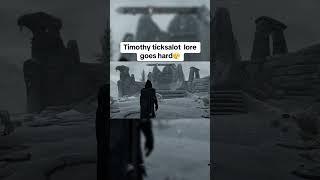 The Tale of Timothy Ticksalot #skyrim #elderscrolls #deftones #justraz