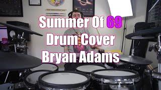 Summer Of 69 - Drum Cover - Bryan Adams