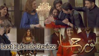 Noor Jahan Last Episode Review| A masterpiece comes to an end