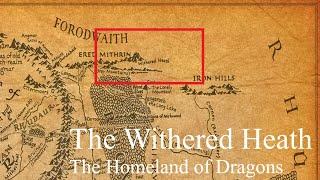 The Withered Heath - The Homeland of Dragons