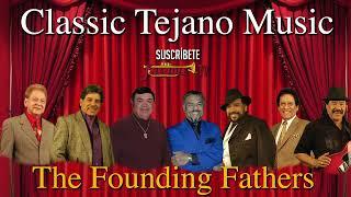 Classic Tejano Music / The Founding Fathers - Freddie, Little Joe, Sunny, Carlos, Augustin, Joe Brav