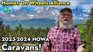 HOWA 2023-2024 Caravans Are Here! Find Your Nomadic Community!