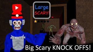 I Played THE WORST BIG SCARY KNOCK OFFS! (i got touched)