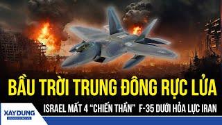 Israel mất 4 “sát thủ tàng hình” F-35: Iran tung Bavar-373 xông trận giữa bầu trời Trung Đông
