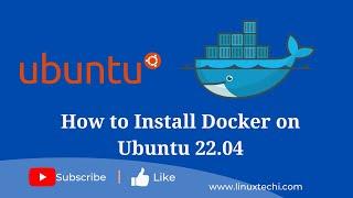 How to Install Docker on Ubuntu 22.04