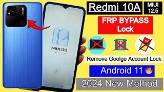 Xiaomi Redmi 10A FRP Bypass 2024   | Google Account Unlock MIUI 12.5 Android 11 