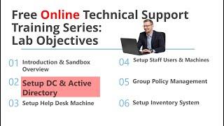 Free Online Technical Support Training Series | Lecture and Active Directory Demo